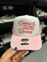 Load image into Gallery viewer, Cowgirls Make Better Lovers Trucker Hat
